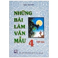 Những bài văn mẫu 4 Tập 2