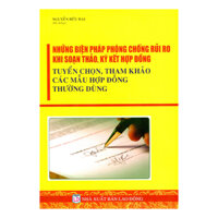 Những Biện Pháp Phòng Chống Rủi Ro Khi Soạn Thảo, Ký Kết Hợp Đồng  Tuyển Chọn, Tham Khảo Các Mẫu Hợp Đồng Thường Dùng