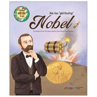 Những Bộ Óc Vĩ Đại Bác Học Giải Thưởng Nobel