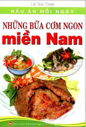 Những bữa cơm ngon miền nam - Đỗ Kim Trung
