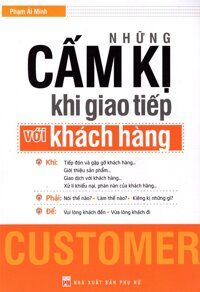 Những Cấm Kị Khi Giao Tiếp Với Khách Hàng