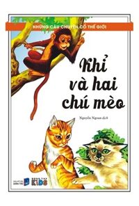 Những câu chuyện cổ thế giới - Khỉ và hai chú mèo