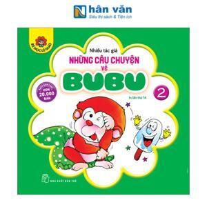 Những Câu Chuyện Về BuBu - Tập 2
