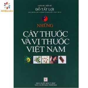 những cây thuốc và vị thuốc Việt Nam