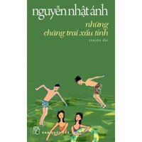 Những Chàng Trai Xấu Tính