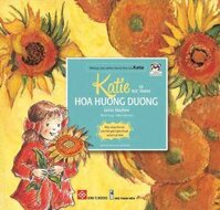Những Cuộc Phiêu Lưu Kỳ Thú Của Katie - Katie Và Bức Tranh Hoa Hướng Dương