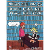 Những Điều Khó Đỡ Khách Hàng Nói Trong Hiệu Sách