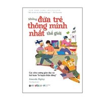 Những Đứa Trẻ Thông Minh Nhất Thế Giới