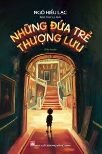 Những Đứa Trẻ Thượng Lưu