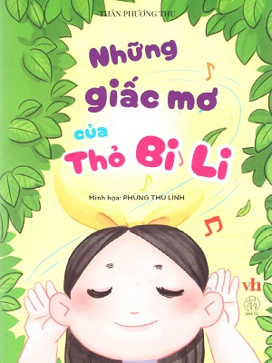 Những Giấc Mơ Của Thỏ Bi Li