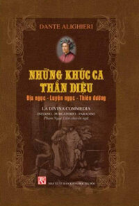 Những Khúc Ca Thần Diệu (Địa Ngục - Luyện Ngục - Thiên Đường)