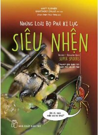 Những Loài Bọ Phá Kỉ Lục - Siêu Nhện