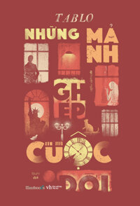 Những Mảnh Ghép Cuộc Đời - Tablo