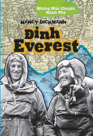Những Mẩu Chuyện Khám Phá - Đỉnh Everest
