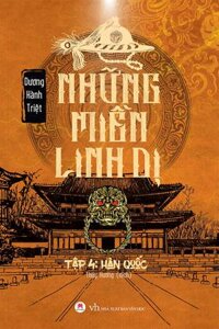 Những Miền Linh Dị (Tập 4: Hàn Quốc)