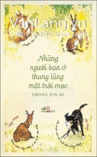 Những người bạn ở thung lũng mặt trời mọc