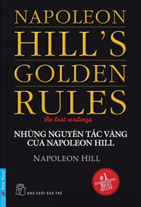 Những Nguyên Tắc Vàng Của Napoleon Hill