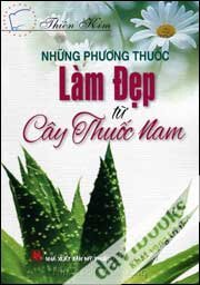 Những Phương Thuốc Làm Đẹp Từ Cây Thuốc Nam