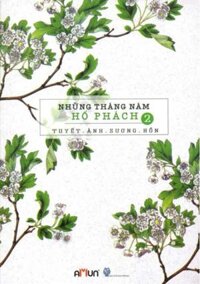 Những Tháng Năm Hổ Phách - Tập 2