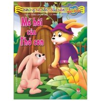 Những Tia Nắng Đầu Tiên - Mồ Hôi Của Thỏ Con (Tái Bản 2019)