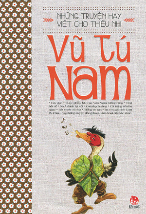 Những Truyện Hay Viết Cho Thiếu Nhi - Vũ Tú Nam