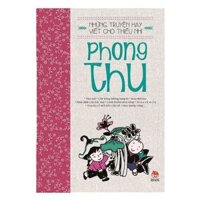 Những truyện hay viết cho thiếu nhi- Phong Thu