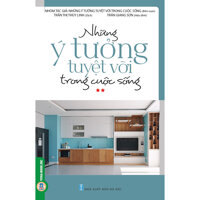 Những Ý Tưởng Tuyệt Vời Trong Cuộc Sống 2