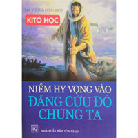 Niềm Hy Vọng Vào Đấng Cứu Độ Chúng Ta-TH04