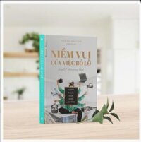 NIỀM VUI CỦA VIỆC BỎ LỠ Joy Of Missing Out  JOMO