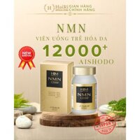 NMN Aishodo Nhật Bản - Viên uống trẻ hóa da NMN 12000