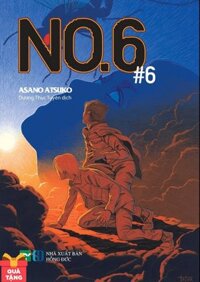 NO.6 - Tập 6 - Tặng Kèm Bọc Sách PVC (Số Lượng Có Hạn)