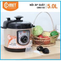 NỒI ÁP SUẤT COMET CM 6150 CHÍNH HÃNG