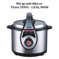 Nồi áp suất điện cơ Tiross TS993 - 1.8 lít, 900W