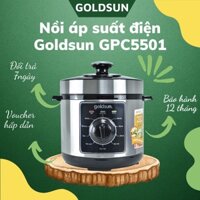 Nồi áp suất điện Goldsun GPC5501 Nồi hầm đa năng - Dung tích 6 Lít. Dễ dàng , tốc độ , giữ trọn dinh dưỡng.  BH 12 Tháng
