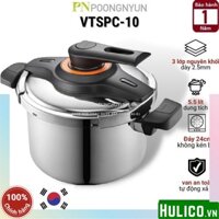 Nồi áp suất Inox đáy từ Hàn Quốc PoongNyun VTSPC-10 - 5.5 lít - Vertu S