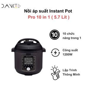 Nồi áp suất Instant Pot Pro 10-in-1 - 5.7L
