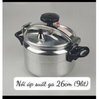 Nồi áp xuất ga 26 cm (9 lit)