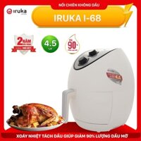 Nồi chiên chân không dầu Iruka I-68 4.5L Trắng