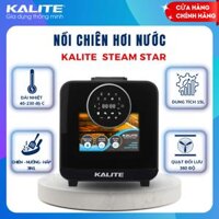 Nồi chiên hơi nước KALITE STEAM STAR dung tích 15L, chức năng chiên hấp 2in1, phụ kiện chống dính, cửa kính cường lực, hàng chính hãng