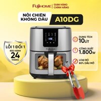 Nồi chiên không dầu 10L Fujihome A10DG2 tự ngắt, nồi chiên điện tử 10 Lít LCD cảm ứng 8 chế độ nấu,tặng kèm kẹp gắp