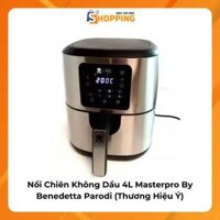 Nồi Chiên Không Dầu 4L Masterpro By Benedetta Parodi (Thương Hiệu Ý)