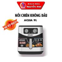 Nồi Chiên Không Dầu AQua 12 Lít - Thái Lan