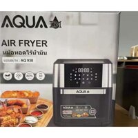 Nồi chiên không dầu AQUA - Nồi chiên dung tích cỡ đại 12 Lít - Bếp chiên không khi thế hệ mới - Bảo hành 12 tháng