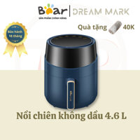 Nồi chiên không dầu Bear QZG-A15T2, 4.6 lít, chính hãng, nướng thịt, nướng bánh mì, quay thực phẩm, nồi chiên cảm ứng