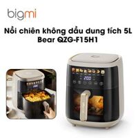 Nồi chiên không dầu Bear QZG-F15H1 dung tích 5L – Chính hãng Việt Nam
