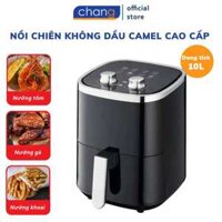 Nồi Chiên Không Dầu Camel 7L, 10L, 12L Công Suất 1500W Cải Thiện Chế Độ Dinh Dưỡng Của Gia Đình Bạn