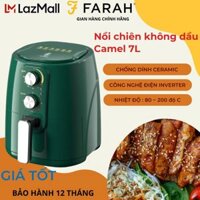 Noi chien khong dau camel nồi chiên camel - Nồi chiên không dầu Camel 7L công suất 1500W cực lớn tiết kiệm điện không mùi tốt cho sức khỏe an toàn cho gia đình tiện dụng dễ dàng vệ sinh - Bảo hành 12 tháng tại FARAH STORE