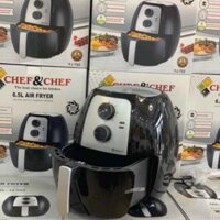 Nồi chiên không dầu Chef and Chef 6,5L ☀️FREESHIP☀️ có HDSD tiếng Việt bảo hành 12 tháng