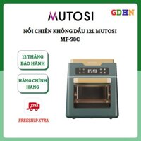 Nồi chiên không dầu đa năng Mutosi MF-98C ,12L- Chính hãng-Bảo hành 24 tháng-Phụkiệnkèm:găng tay, khay lưới, khay nướng