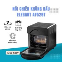 Nồi Chiên Không Dầu Elegant AF529T, có khay chiên rộng, lớp phủ chống dính bền nhất thế giới Dung tích 14L
